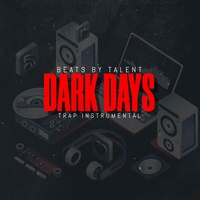 DARK DAYS - TRAP INSTRUMENTAL
