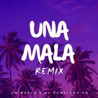 Una Mala - Remix