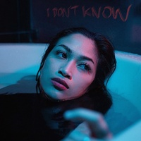 I Don't Know
