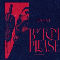 B*TCH PLEASE (Radio Edit)