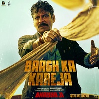 Baagh Ka Kareja - From "Bhaiyya Ji"