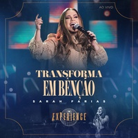 Transforma em Bênção (Ao Vivo)