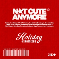 NOT CUTE ANYMORE (Instrumental)