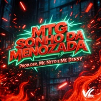MTG - O Sonho da Menozada