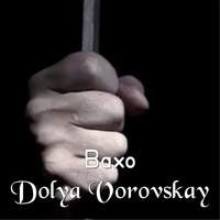 Dolya Vorovskaya