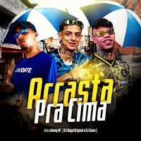 Arrasta pra Cima