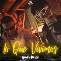 Lo Que Vivimos