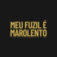 Meu Fuzil É Marolento