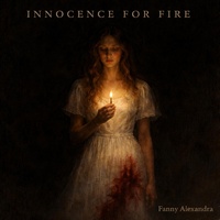 Innocence for Fire