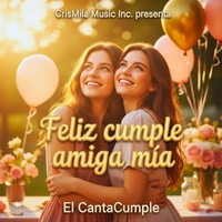 Feliz cumple amiga mía