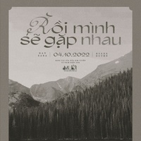 Rồi Mình Sẽ Gặp Nhau - Mười: Lời Nguyền Trở Lại Original Soundtrack