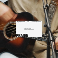 Praise (Song Session)