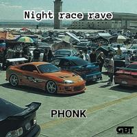 Night Race Rave