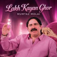 Lakh Kayan Ghor
