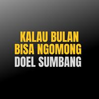 Kalau Bulan Bisa Ngomong