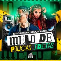 Melô De Poucas Ideias - Reggae Funk