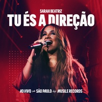 Tu és a Direção - Ao Vivo