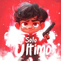 SOLO ULTIMO