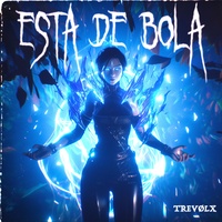 ESTA DE BOLA (SLOWED)