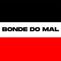 Bonde do Mal