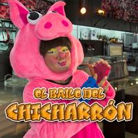 El Baile del Chicharrón