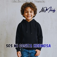 Sos mi cosita hermosa