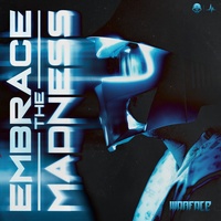 Embrace The Madness