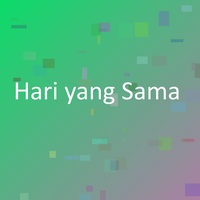 Hari yang Sama