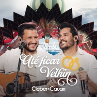 Até Ficar Velhin - Ao Vivo