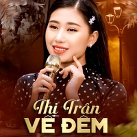 Thị Trấn Về Đêm