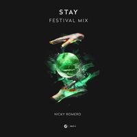 Stay - Festival Mix