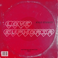 Love Euphoria (I Feel Good)