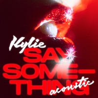 Say Something - Acoustic