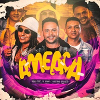 Ameaça (feat. Mc Danny)