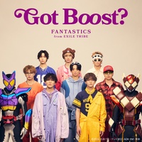Got Boost? 2nd Verse Ver.  Theme of KAMEN RIDER GAVV