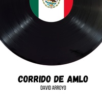 Corrido de Amlo