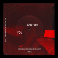Bad For You