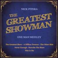 TikTok Sound - The Greatest Showman - One Man Medley: The Greatest Show / A Million Dreams / The Other Side / Never Enough / Rewrite The Stars / This Is Me