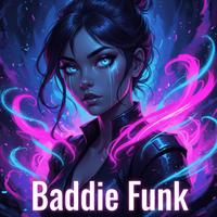 Baddie Funk