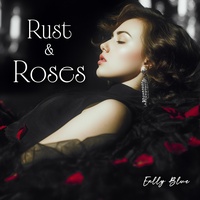 Rust & Roses