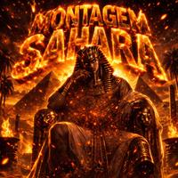 MONTAGEM SAHARA - Slowed