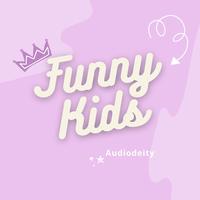 Funny Kids