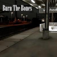 Burn The Bones