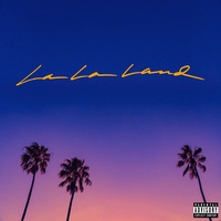 La La Land (feat. YG)