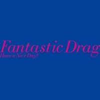 Fantastic Drag (feat. Oomori Seiko)