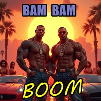 Bam Bam Boom