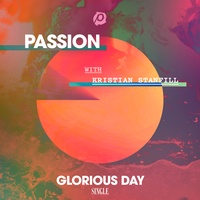 Glorious Day - Radio Version