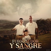 Fuego Sudor y Sangre