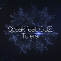 Tu Erai (feat. GUZ)