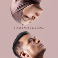 Bukan Karena Tak Cinta